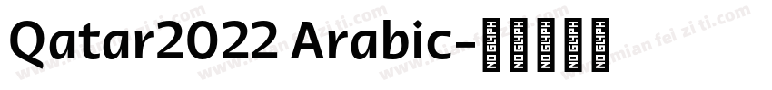 Qatar2022 Arabic字体转换